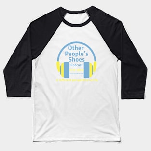 Other People's Shoes Signature Baseball T-Shirt